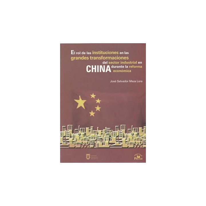 El rol de las instituciones en las grandes transformaciones del sector industrial